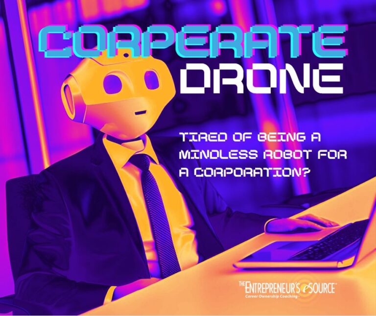 How to Stop Being a Corporate Drone